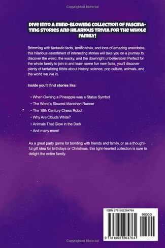 Fascinating Stories for Curious Minds: Unbelievable True Tales Across Science, History, Space, Pop Culture, the Natural World and Beyond in Saudi Arabia