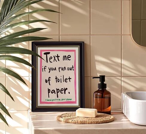 Dark Brown Framed Funny Bathroom Quotations Canvas Wall Art Message Me If You'Re Out Of Toilet Paper Wall Decor Picture Pink Humor Bathroom Poster Print for Toilets And Restrooms Prepare To Hang in Saudi Arabia