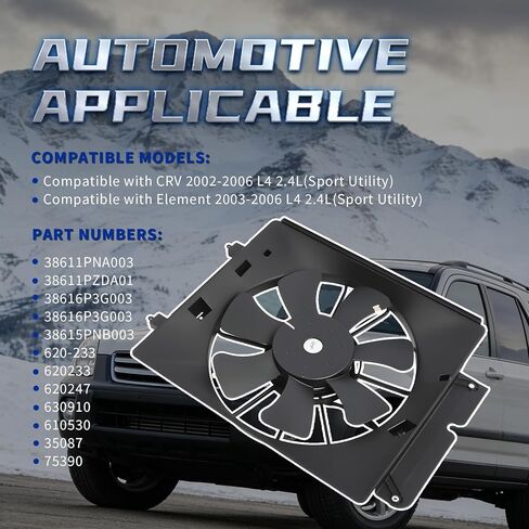 مجموعة مروحة مكثف A/C متوافقة مع CRV Element Sport Utility 2002-2006 L4 2.4L استبدال 38611PNA003 38611PZDA01 620-233 مروحة تبريد جانب الراكب الأيمن in Saudi Arabia