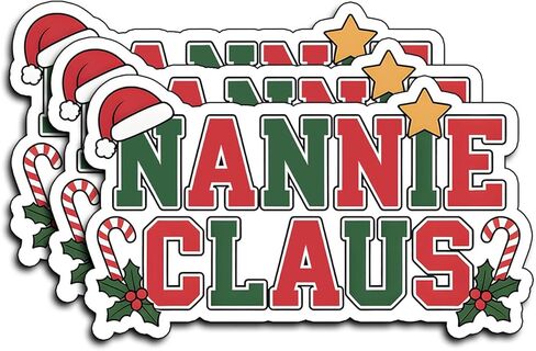 (3Pcs) Nannie Claus Christmas Stickers Holiday Sticker Grandma Fun for Decorating Xmas Christmas Gifts Waterproof Holiday Quotes Vinyl Decals Kindle Water Bottle Bumper Car Hard Hat Phone Laptop 3x2 in Saudi Arabia