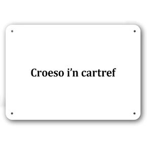 Door Sign - Welcome to Our Home in Welsh Language - Decorative White Aluminum in Kuwait