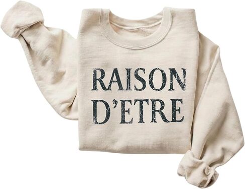 FITIN Raison D’Etre Vintage Text Sweatshirt – Minimalist French Quote Graphic Unisex Cozy Pullover Crewneck in Kuwait