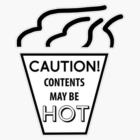 Caution! Contents May Be Hot. Sticker Vinyl Decal Wall Laptop Window Car Bumper Sticker 5" in Saudi Arabia