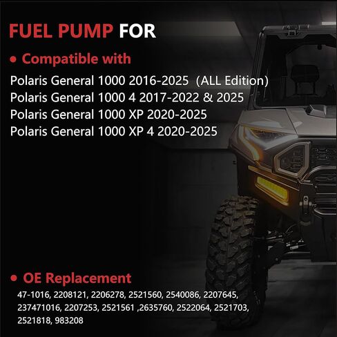 Fuel Pump Assembly for Polaris General 1000 ALL Edition 16-25 / General 1000 4 17-22 / General 1000 XP 20-25 / General 1000 XP 4 20-25 Replaces OE# 2208121 2206278 2521560 47-1016 in Kuwait