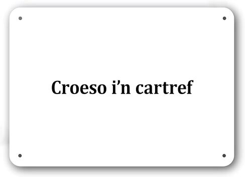 Door Sign - Welcome to Our Home in Welsh Language - Decorative White Aluminum in Kuwait