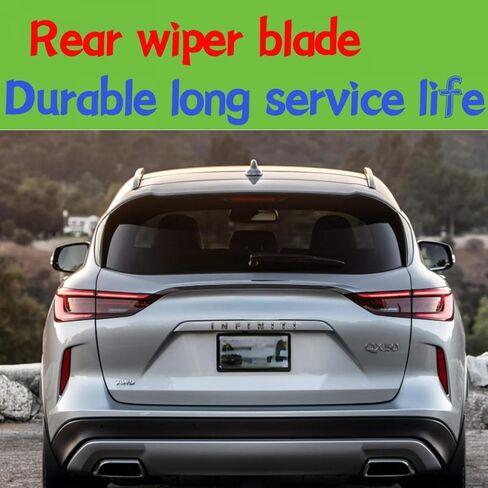 rear wiper blade for Infiniti QX50 2019 2020 2021 2022 2023 Luxe Pure Autograph Sensory Essential Sport rear windshield wiper blade in Kuwait