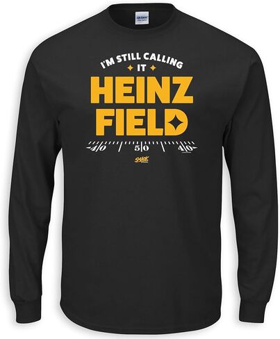 I'm Still Calling It Heinz Field T-Shirt for Pittsburgh Football Fans (SM-5XL) in Kuwait