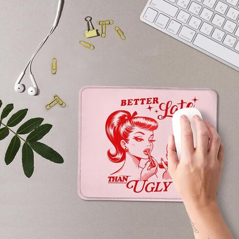 Trendy Retro Hot Pink Mouse Pad, Better Late Than Ugly Funky Lady Mousepad Mouse Mat with Non-Slip Rubber Base for Home Office Desk Accessories, Aesthetic Office Supplies, 9.5x7.9 Inch in Kuwait