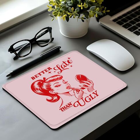 Trendy Retro Hot Pink Mouse Pad, Better Late Than Ugly Funky Lady Mousepad Mouse Mat with Non-Slip Rubber Base for Home Office Desk Accessories, Aesthetic Office Supplies, 9.5x7.9 Inch in Kuwait