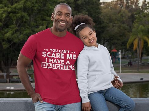 لا يمكنك إخافتي، لدي بنات، تي شيرت مضحك للأب، تي شيرت رجالي لطيف نكتة هدايا للأب in Kuwait