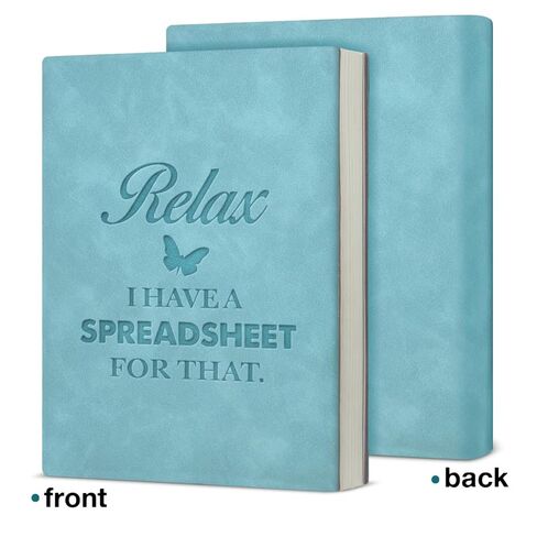 Funny Humor Office Accountant Journal Notebook Gifts for Coworkers, Relax I Have a Spreadsheet for That Leather Writing Notebook in Saudi Arabia