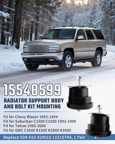 15548599 Radiator Support Body Mounting Kit Fit for Chevy Suburban C1500 C2500 K1500 K2500 1992-1999, Fit for GMC C1500 C2500 C3500 K1500 K2500 K3500 1988-2002, Replacement 924010 in Saudi Arabia