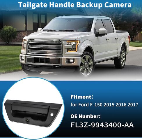 Tailgate Handle Backup Camera for Ford F-150 2015 2016 2017 Rear View Reversing Park Assist Camera Replace No.FL3Z-9943400-AA/FL3Z9943400AA in Kuwait