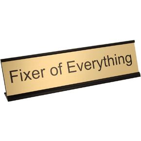 Fixer of Everything Desk Plate – 2" x 8" Novelty Name Plate – Gold Name Plate with Black Desk Holder