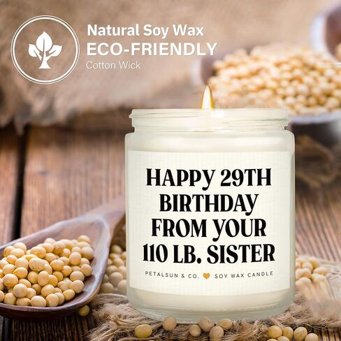 Sister Birthday Gifts, Funny Sister Gifts from Sisters Brother- Lavender Natural Soy Wax Candle- Birthday Gift for Sister, Happy 29th Bday from Your 110 lb Sis(7oz) in Kuwait