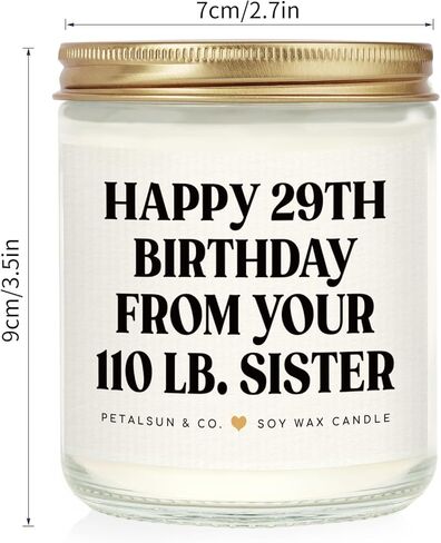Sister Birthday Gifts, Funny Sister Gifts from Sisters Brother- Lavender Natural Soy Wax Candle- Birthday Gift for Sister, Happy 29th Bday from Your 110 lb Sis(7oz) in Kuwait