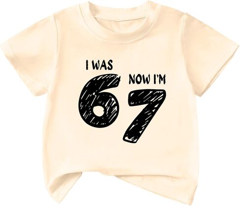 I was 6 Now Im 7 Shirt Funny 67 Shirt 7th Birthday Tshirt for Boys Girls Kids in Saudi Arabia