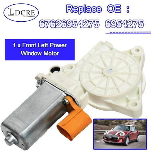 Front Left Power Window Motor 67626954275 Compatible with Mini Cooper R50 R52 R53 R56 (2002-2008) Base/S Models 1.6L L4 FWD, Driver Side Power Window Lift Regulator Motor Replacement in Saudi Arabia