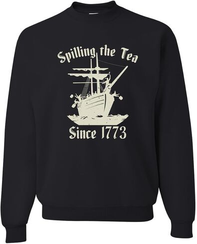 Wild Bobby Spilling Tea Since 1773 Funny USA History Boston Tea Party American Pride Unisex Crewneck Sweatshirt in Saudi Arabia