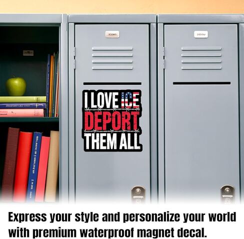 I Love ICE Deport Them All Magnet Decal Support Your Local ICE Raids Reusable Magnetic Sign Bumper Sticker for Fridge Car Truck Locker 5.5in in Kuwait
