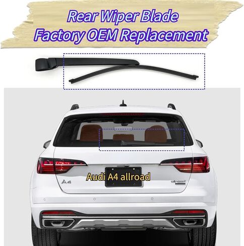 Rear Wiper Blade for Audi A4 allroad 2017-2025 2024 2023 2022 2021 2020 2019 2018 Wagon | Exact Fit Premium Plus Prestige Models | Rear Back Windshield Wiper Blade Replacement in Saudi Arabia