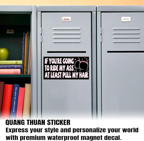 Magnet If You're Going to Ride My Ass at Least Pull My Hair Car Magnet Decal Sarcastic Waterproof Vinyl Magnetic Bumper Sticker for Refrigerators Cars 7.5x3.75in in Kuwait