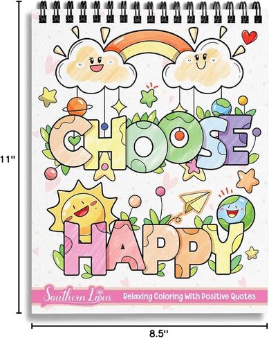 SOUTHERN LOTUS Choose Happy Spiral Coloring Book - Positively Uplifting Quotes, Easy Bold Drawings, Relaxation & Motivation Nourisher Inspiring undefined Art Therapy for Woman in Kuwait