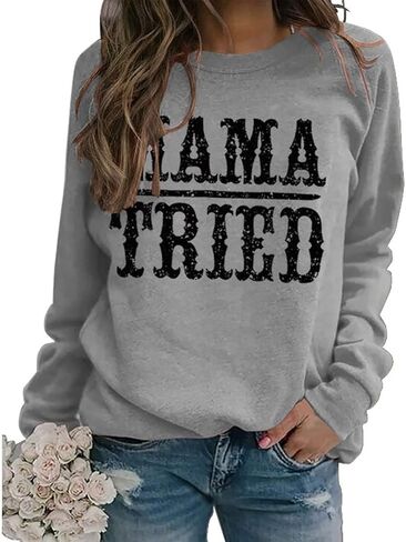قميص YourTops النسائي Mama Tried Graphic Sweatshirt Country Classic Country Legend in Kuwait