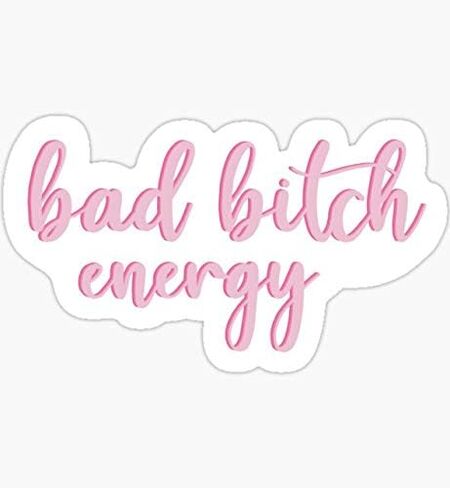 Bad Bitch Energy Sticker - Sticker Graphic - Auto, Wall, Laptop, Cell, Truck Sticker for Windows, Cars, Trucks in Saudi Arabia