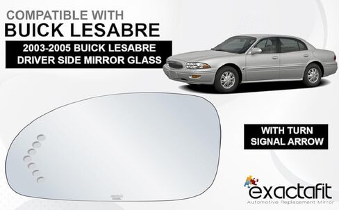 exactafit 8212SL Driver Side Mirror Glass Replacement Repair With Turn Signal Arrow Compatible With 2003 2004 2005 Buick LeSabre in Saudi Arabia