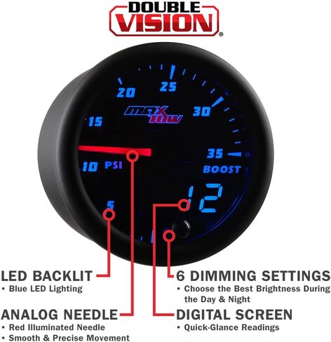 MaxTow Double Vision 35 PSI Turbo Boost Gauge Kit - Includes Electronic Pressure Sensor - Black Gauge Face - Blue LED Illuminated Dial - Analog & Digital Readouts - for Trucks - 2-1/16" 52mm in Kuwait