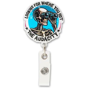 Funny Skeleton Badge Reel – “Looking for Where You Got The Audacity" Retractable ID Holder for Nurse RN CNA LPN LVN Doctor Student, Humorous Nursing Badge Clip, X-Ray Tech Badge Buddy in Saudi Arabia