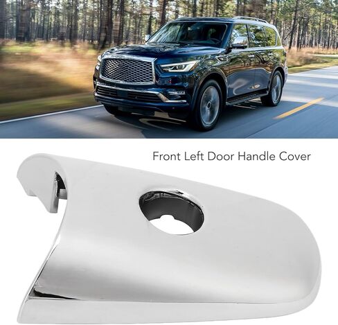 غطاء مقبض الباب الأمامي الأيسر، غطاء كروم لمقبض الباب من الكروم 80646؟1Ba0A بديل لـ Qx60 Qx70 Qx80 Ex35 Fx35 Fx50 Qx50 Qx56 in Saudi Arabia