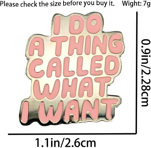 Enamel Pin,I Do A Thing Called What I Want Lapel Pin,Inspirational Brooch,Feminist Badge,Gift For Girl Women Teens Student Friends,DIY Decor,Denim Jacket Canvas Bag Backpack Shirt Accessory in Saudi Arabia