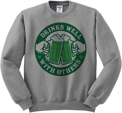 Drinks Well with Others St. Patrick's Day Sweatshirt Unisex in Saudi Arabia