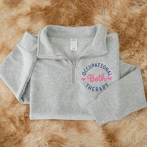 Chillever Personalized Embroidered Occupational Therapy Quarter Zip Sweatshirt, Custom Name on Sleeve with Heart, Personalized Gift for Occupational Therapist, Student Graduation Gifts in Kuwait