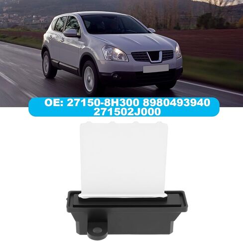 Car Blower Fan Resistor 27150-8H300 8980493940 Compatible with Nissan Qashqai Mk1 JJ10 J10 2007-2015 NV200 2010-2018 in Saudi Arabia