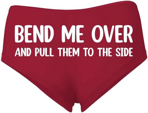 Wild Bobby Bend Me Over And Pull Them To The Side Sexy Slutty Naughty Women's Cotton Spandex Booty Shorts in Saudi Arabia