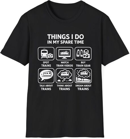 Things I Do in My Spare Time Train Lover Shirt Funny Railfan Tee Train Spotter Model Train Gift in Kuwait