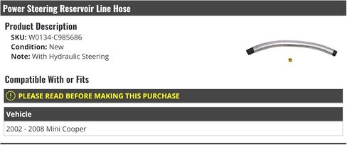Power Steering Reservoir Line Hose - Compatible with 2002-2008 Mini Cooper (with Hydraulic Steering) in Saudi Arabia