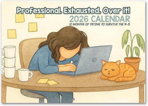 احترافي. مرهق. فوقه: تقويم الحائط لعام 2026 | تقويم فكاهي للعمل المكتبي الساخر مقاس 12 بوصة × 8 بوصة in Kuwait