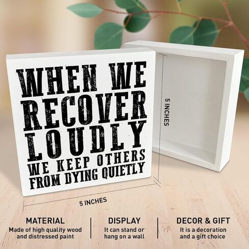 Sobriety Sober Gifts for Women Men, Recovery Motivational Alcoholics Anonymous Gifts, Recovery Sobriety Home Office Desk Wooden Box Sign Decor, We Recover Loudly in Saudi Arabia