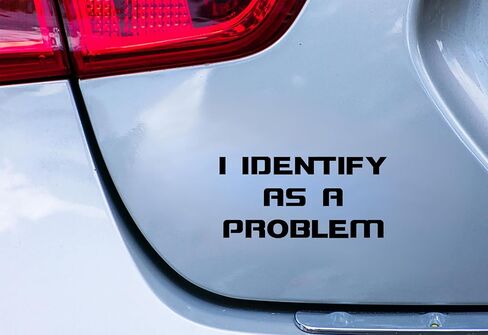 I Identify as a Problem Vinyl Decal, 8 x 4 inches, Funny Car Laptop Sticker, Long-Lasting Weatherproof (Black) in Kuwait