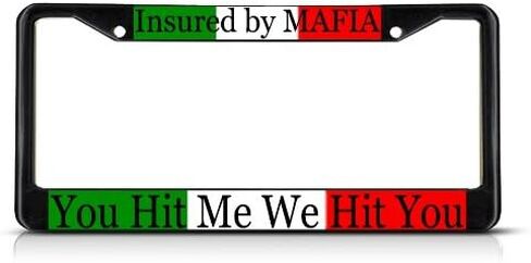 Insure by Mafia Italian Italy License Plate Frame Tag Holder Cover in Saudi Arabia