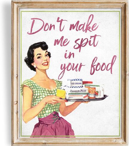 Don't Make Me Spit In Your Food Art Print - Unframed - 8x10 | Fun and Sassy Wall Décor for Home Kitchen, Cafes, or Restaurants | Wall Art Adding a Touch of Humor and Personality to Your Cooking Space in Kuwait