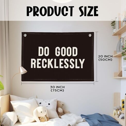Do Good Recklessly Linen Canvas Banner – Inspirational Wall Hanging Flag for Office, Classroom, Dorm & Home Decor, 20x30 Inch in Saudi Arabia