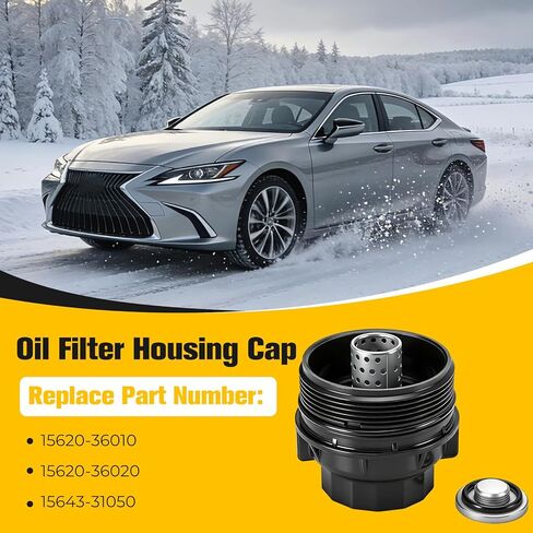 Oil Filter Housing Cap for Toyota, Lexus 2010-2019 Camry, 2009-2018 RAV4, 2009-2019 Highlander, 2016-2020 Tacoma, 2013-2020 Avalon, 2011-2012 & 2017-2018 Sienna, 15620-36010, 15620-36020 in Saudi Arabia