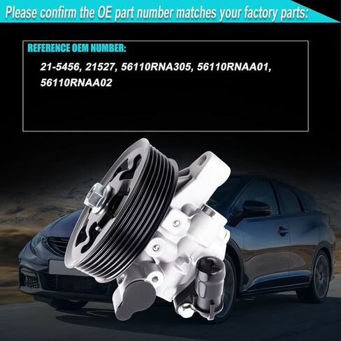مضخة توجيه كهربائية مع بكرة متوافقة مع Civic 1.8L 2006 2007 2008 2009 2010 2011، استبدل OE 21-5456، 215456، 21527، 56110RNA305، 56110RNAA01، 56110RNAA02 in Kuwait