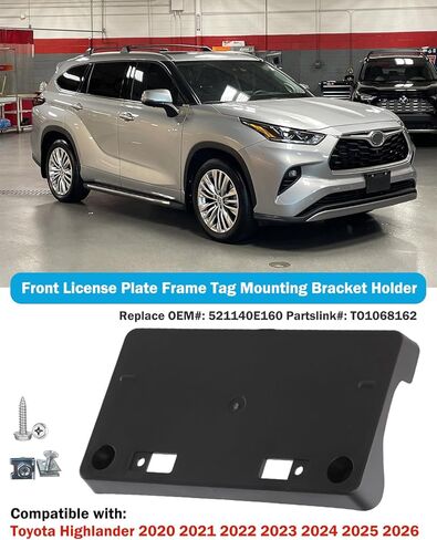 دعامة تثبيت إطار لوحة الترخيص الأمامية لسيارة Toyota Highlander 2020 2021 2022 2023 2024 2025 2026 حامل لوحة ترخيص المصد الأمامي # 521140E160 TO1068162 in Saudi Arabia