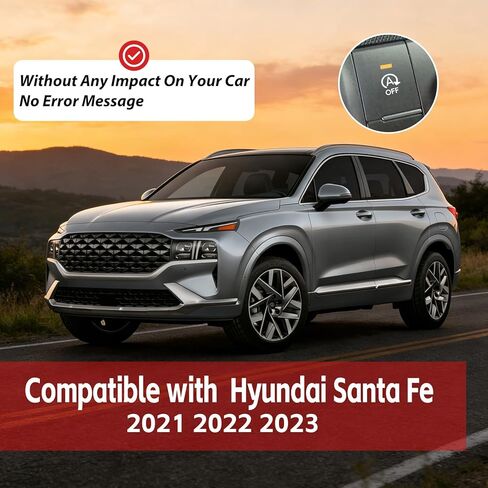 مزيل إيقاف التشغيل التلقائي لسيارة Hyundai Santa Fe 2021 2022 2023-Autostop A-Off جهاز تعطيل/إلغاء النظام - سهل التركيب والتوصيل والتشغيل in Kuwait